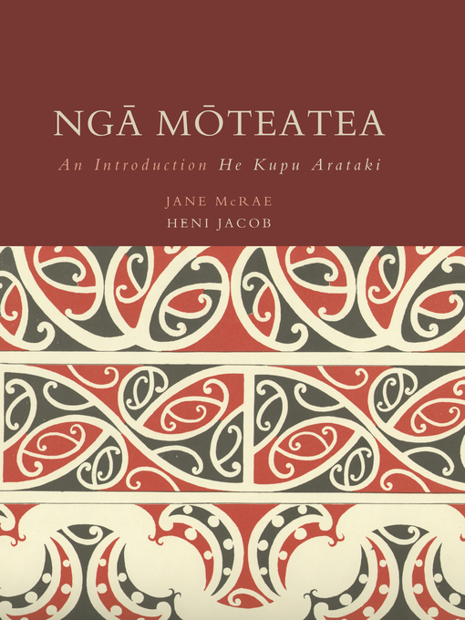 Title details for Nga Moteatea by Jane McRae - Wait list